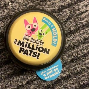 SOLD—Hallmark “You Deserve a Million Pats” Button